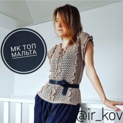 [Вязание] Топ «Мальта»  (ir_kov)